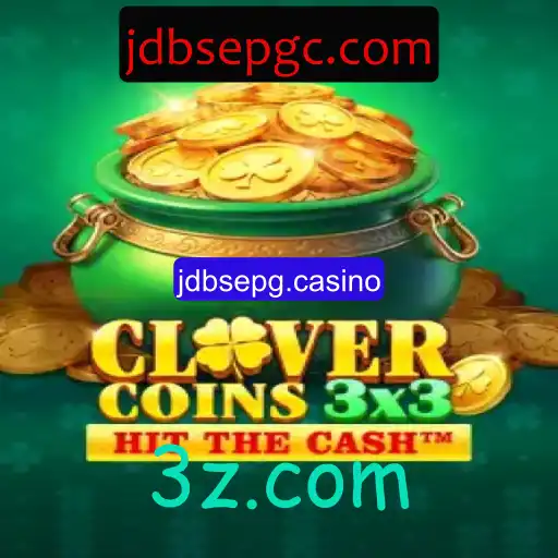 Explorando o Fascinante Mundo de Clovercoin3x3 no jdbsepg.casino