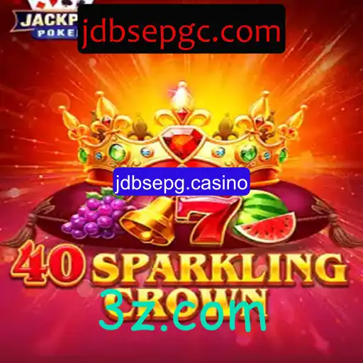 Descubra o Mundo Fascinante de 40SparklingCrown no jdbsepg.casino