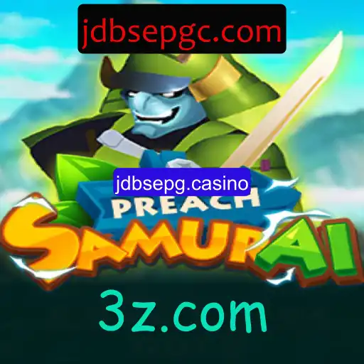 Explorando o Mundo de PreachSamurai: Uma Jornada no Universo JDBSEPG.Casino