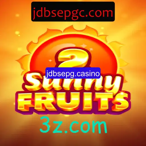 Descubra o Emocionante Mundo de SunnyFruits2 no jdbsepg.casino